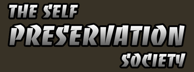 The Self Preservation Society